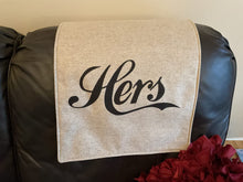 Load image into Gallery viewer, Headrest Cover for Furniture With the Words,"Hers" - Slipcover Furniture Protector