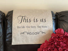 Load image into Gallery viewer, Headrest Cover for Furniture "This Is Us"